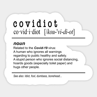 Covidiot Noun Virus Sticker